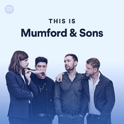 This Is Mumford & Sons - playlist by Spotify | Spotify